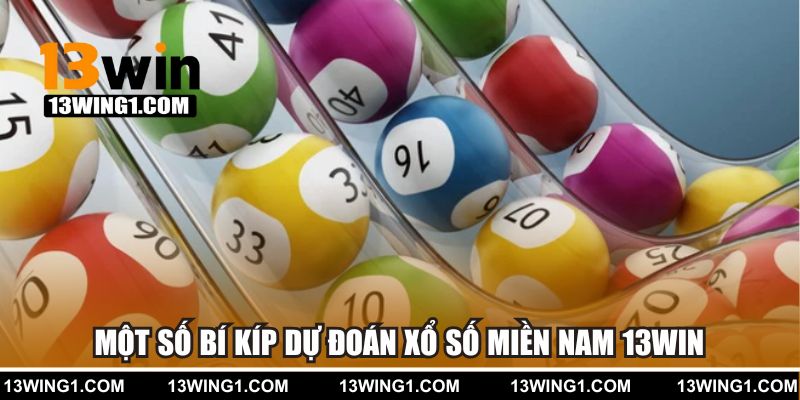 Một số bí kíp dự đoán xổ số miền Nam tại 13WIN